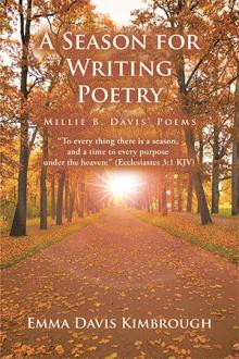 A SEASON FOR WRITING POETRY