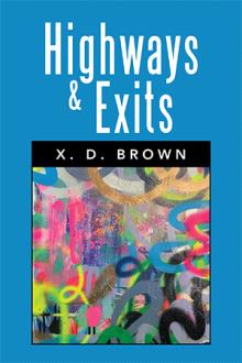 HIGHWAYS & EXITS