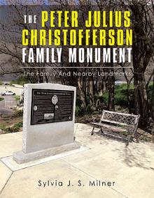 The Peter Julius Christofferson Family Monument