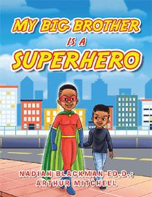 My Big Brother is a Superhero