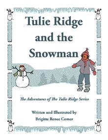 Tulie Ridge and the Snowman