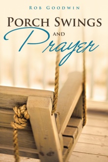 Porch Swings and Prayer